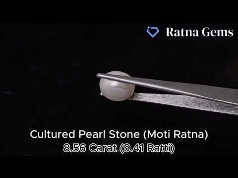 Official video preview: Cultured Pearl Stone (Moti Ratna) 8.56 Carat (9.41 Ratti) Round Shape