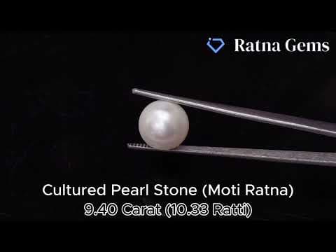 Official video preview: Cultured Pearl Stone (Moti Ratna) 9.40 Carat (10.33 Ratti) Round Shape