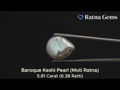 Official video preview: Keshi Pearl Stone 5.81 Carat (6.38 Ratti) Moti Ratna Baroque Shape