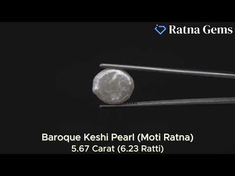Official video preview: Keshi Pearl Stone 5.67 Carat (6.23 Ratti) Moti Ratna Baroque Shape