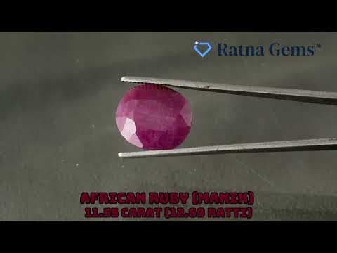 Official video preview: African Ruby (Manik) 11.55 Carat (12.69 Ratti)
