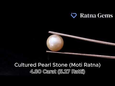 Official video preview: Cultured Pearl Stone (Moti Ratna) 4.80 Carat (5.27 Ratti) Round Shape