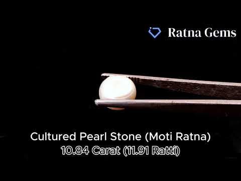 Official video preview: Cultured Pearl Stone (Moti Ratna) 10.84 Carat (11.91 Ratti) Round Shape