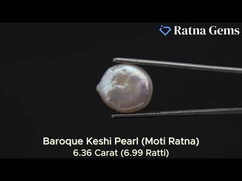 Official video preview: Keshi Pearl Stone 6.36 Carat (6.99 Ratti) Moti Ratna Baroque Shape