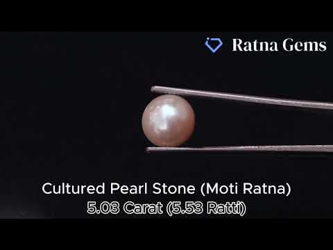 Official video preview: Cultured Pearl Stone (Moti Ratna) 5.03 Carat (5.53 Ratti) Round Shape