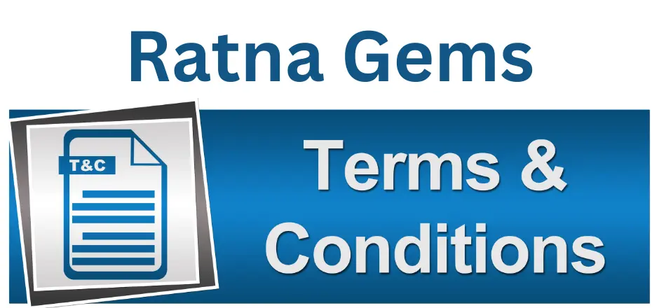 Ratna Gems Terms & Conditions – Secure and Authentic Gemstone Buying in India