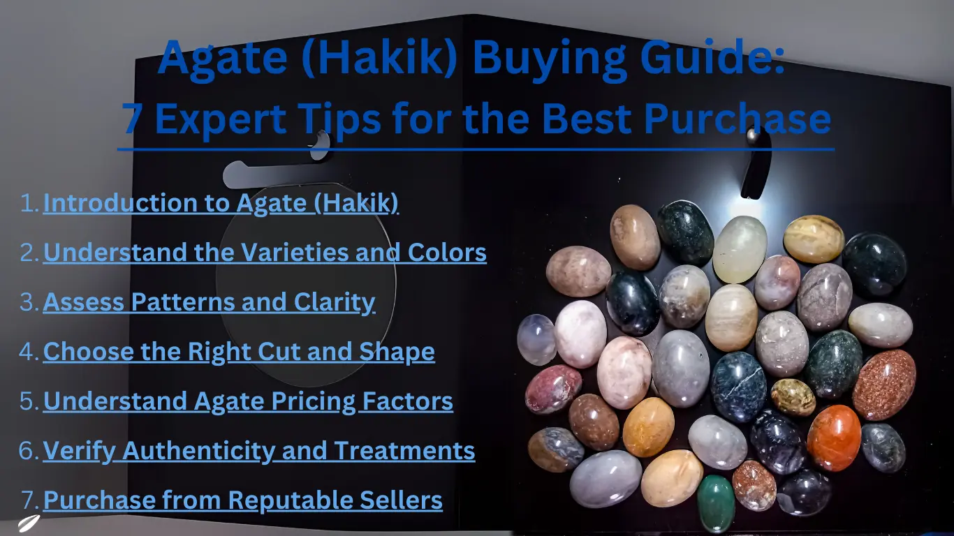 Agate (Hakik) Buying Guide: 7 Expert Tips for the Best Purchase