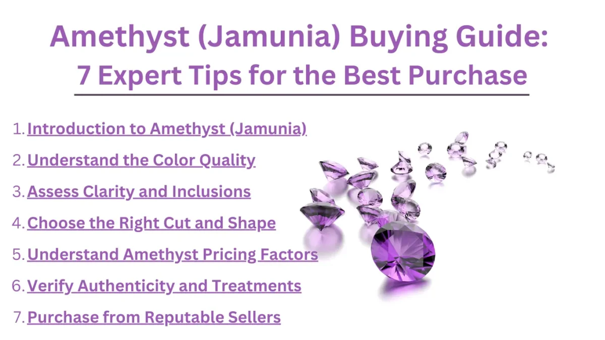 Amethyst (Jamunia) Buying Guide: 7 Expert Tips for the Best Purchase