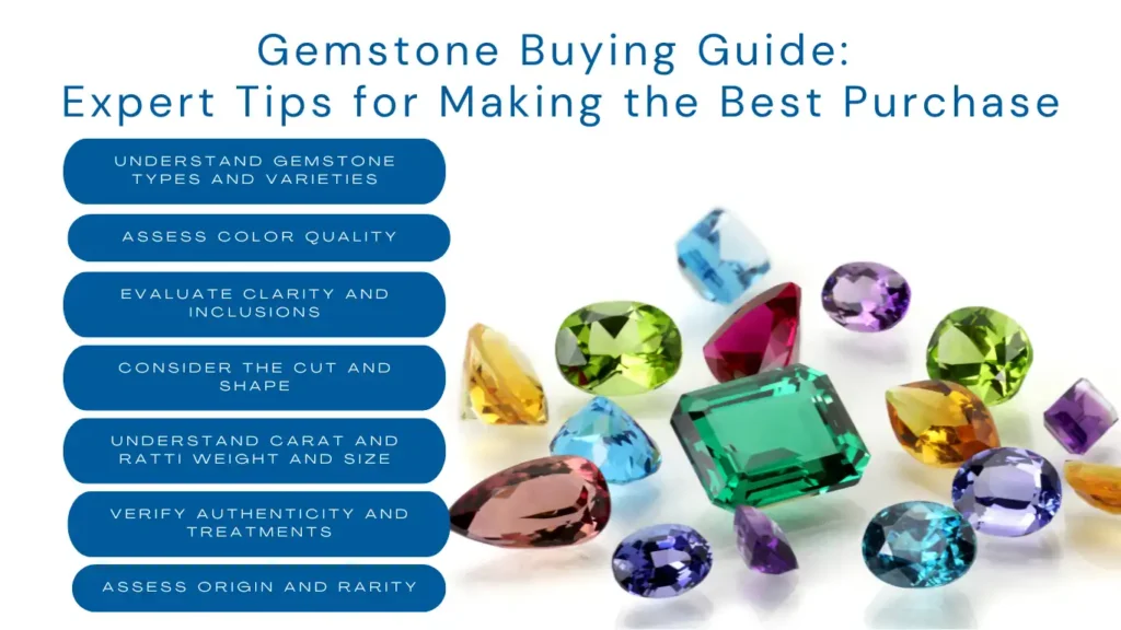 Gemstone Buying Guide: Expert Tips for Making the Best Purchase