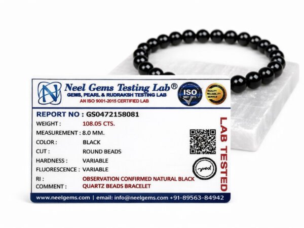 Official Neel Gems Testing Lab certificate for the natural Black Quartz bracelet, displaying a weight of 108.05 carats and 8mm measurement alongside the beaded bracelet.