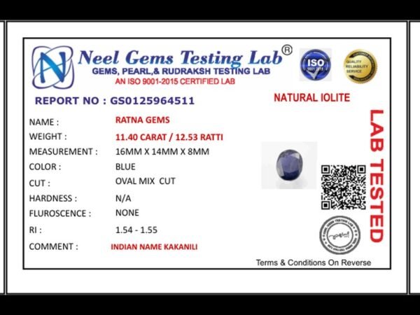 Lab certificate for Iolite Stone 11.40 Carat (Kaka Neeli Stone) - NATURAL IOLITE, 11.40 CARAT / 12.53 RATTI