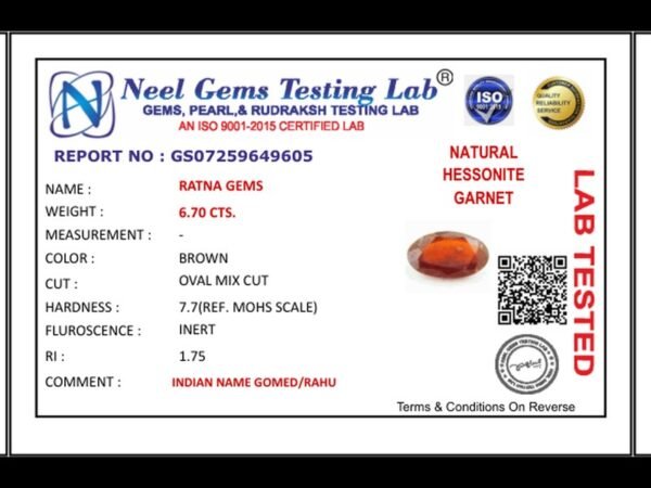 Lab certificate for African Gomed Stone 6.7 Carat (7.36 Ratti) Natural Certified Hessonite - NATURAL HESSONITE, 6.70 CTS.