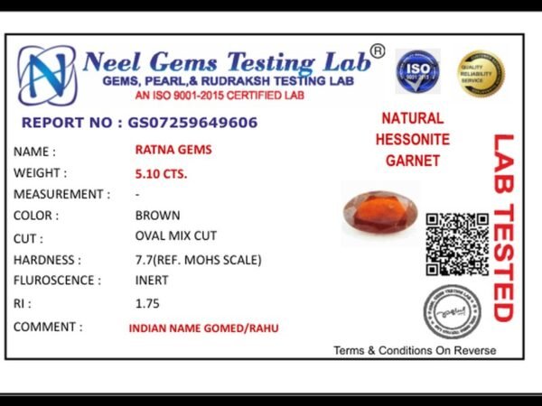 Lab certificate for African Gomed Stone 5.1 Carat (5.60 Ratti) Natural Certified Hessonite - NATURAL HESSONITE, 5.10 CTS.